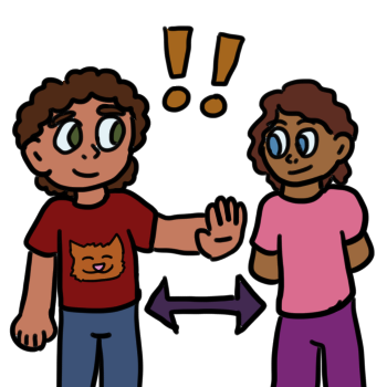 a young person with a red shirt holds out a hand at arms length, separating themself and another young person with a pink shirt. there is a double sided arrow, showing the distance between them. they both are smiling at each other, and there's two orange exclamation marks above them.